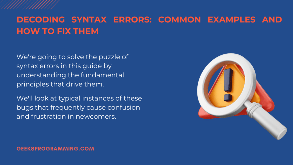 Common mistakes for syntax errors and how to avoid them