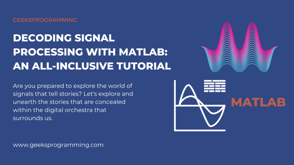 MATLAB for Decoding Signal Processing