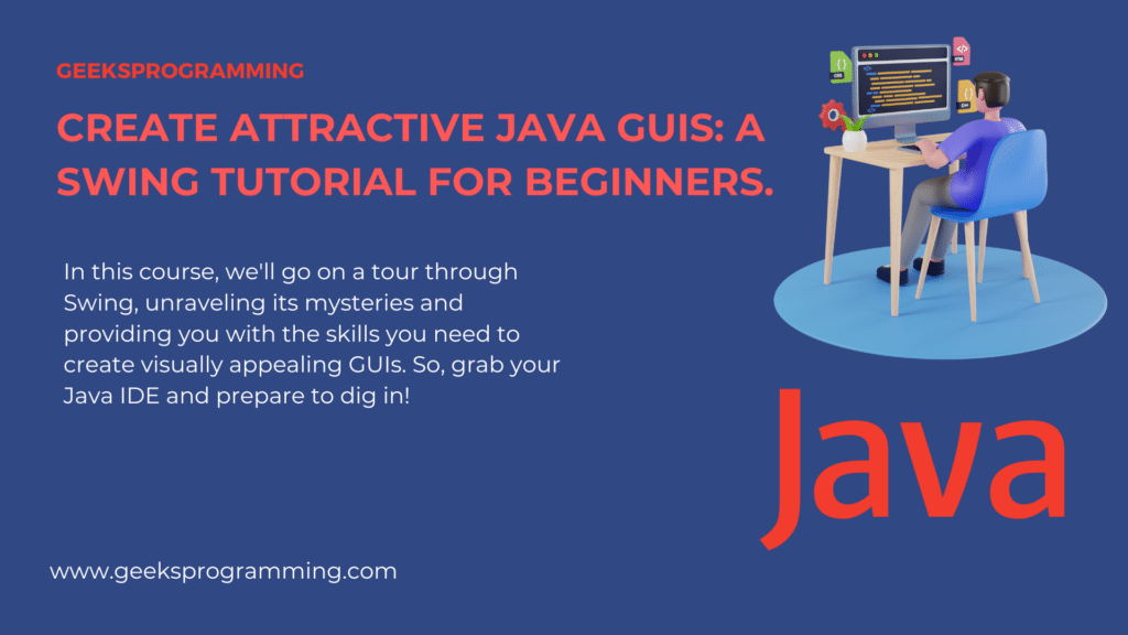 Attractive Java Gui: Tutorials For Beginners
