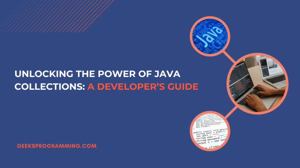 A quick guide to the Java Collections Framework on a GeeksProgramming cover