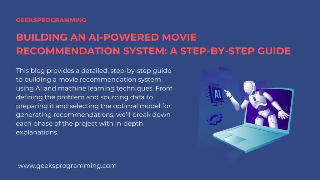 GeeksProgramming banner for building an AI-powered movie recommendation system in Python, with a robot and laptop illustration