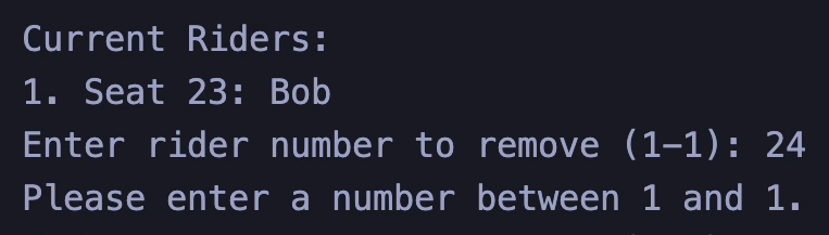 Console rejecting rider number 24 with the message Please enter a number between 1 and 1